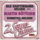 MARTIN BÖTTCHER - Old Shatterhand Melodie / Winnetou Melodie   ***Aut - Press***